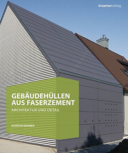 Preisvergleich Produktbild Gebäudehüllen aus Faserzement: Architektur und Detail