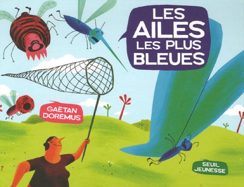 Les ailes les plus bleues