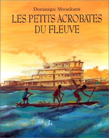 Les  petits acrobates du fleuve -GS/CP - 1ère lecture