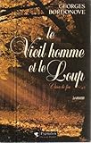 Le vieil homme et le loup