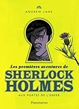 Image de Les premières aventures de Sherlock Holmes, Tome 4 : Aux portes de l'enfer