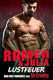 Image de Romeo & Julia: Lustfeuer (Bad Boy Romance 2)