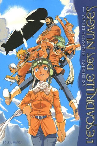 L'Escadrille des Nuages — Tome 1