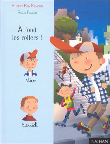 À fond les rollers ! (dès 6 ans)
