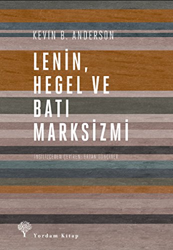 Lenin, Hegel ve Bati Marksizmi