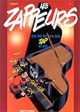 Les Zappeurs, Tome 7 : Do ré mi fa sol zap si do