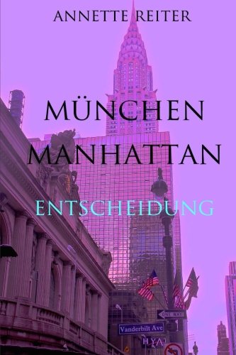 Cover zum Buch München Manhattan #4. Entscheidung