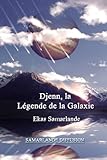 Image de Djenn, la légende de la Galaxie
