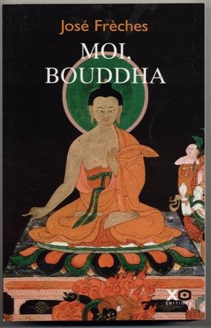 Moi, Bouddha