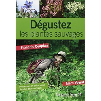 Dégustez les plantes sauvages Dégustez les plantes sauvages