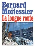 La Longue Route : Seul entre mers et ciels