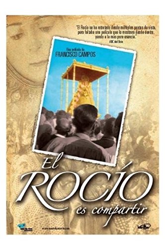 Preisvergleich Produktbild El Rocío Es Compartir [Spanien Import]