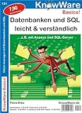 Datenbanken und SQL leicht & verständlich by