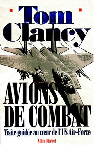 Avions de combat : visite guidée au coeur de l'US Air-Force