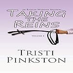 Taking the Reins: Estelle Watkins Mysteries, Book 4