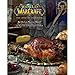 Produktbild Offizielles World of Warcraft Kochbuch
