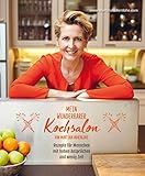 Image de Mein wunderbarer Kochsalon - von Martina Hohenlohe: Rezepte für Menschen mit hohen Ansprüchen und