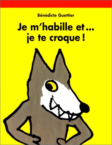 Je m'habille et je te croque !