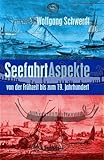 Bücher Neuerscheinungen 2022 - Seefahrt Aspekte von Wolfgang Schwerdt