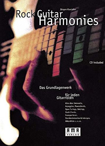 Preisvergleich Produktbild Rock Guitar Harmonies: Das Grundlagenwerk für jeden Gitarristen