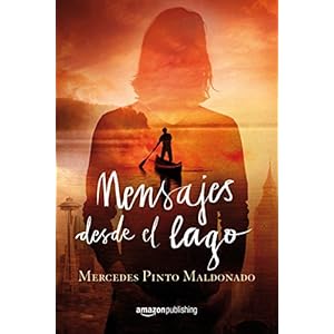 Mensajes desde el lago (Cartas y mensajes nº 2)