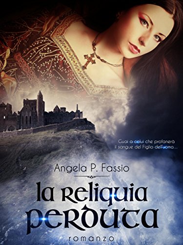 Download La reliquia perduta Download La reliquia perduta
