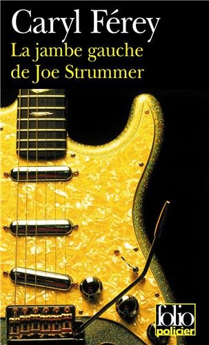couverture de : La jambe gauche de Joe Strummer