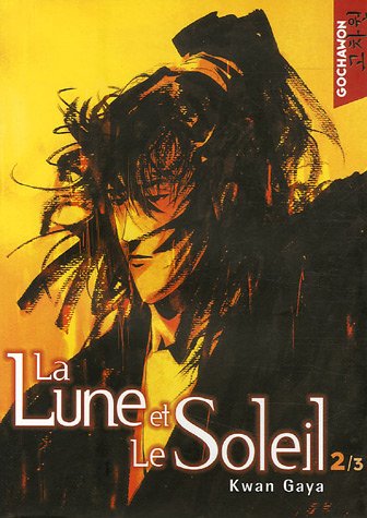 La Lune et le Soleil — Tome 2