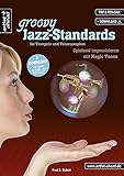 Image de Groovy Jazz-Standards für Trompete und Tenorsaxophon: Spielend Improvisieren mit Magic Tones (inkl. Download). Lehrbuch. Spielbuch. Musiknoten.