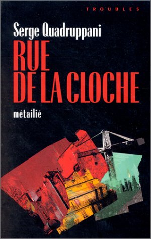 couverture de : Rue de la Cloche.