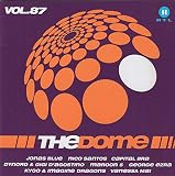 The D o m e VoI. 8 7 - Jonas Blue Bonez MC Pink Kerstin Ott Willy William
