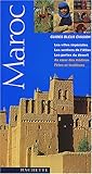 Guide Bleu Évasion : Maroc