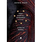 Ateş ve Bedel - Yedi Kartal Efsanesi 3. Kitap