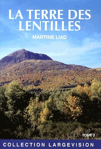couverture de : La Terre des lentilles Tome 2