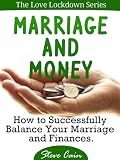 Image de Marriage & Money: How to Successfully Balance Your Marriage and Finances (Love Lockdown Series Book 3) (English Edition)