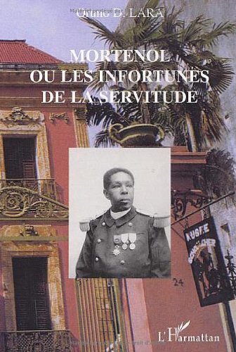 Mortenol ou les infortunes de la servitude