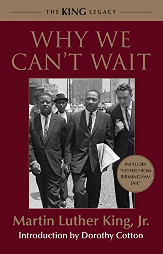 Why We Can't Wait Why We Can't Wait