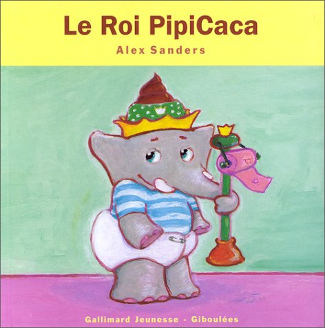 couverture de : Le roi PiPiCaCa