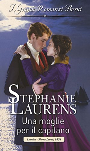 Stephanie Laurens - I quattro avventurieri 02. Una moglie per il capitano (2018)