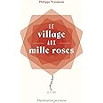 Le Village aux Mille Roses