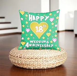 DreamVio Happy 18th Anniversary Pillow,Cushion for Gifting on Birthday's & Wedding to Couple,Husband, Wife, Friends Color : Green (12 x 12 inch)