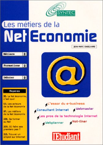 couverture de : Les m&eacute;tiers de la Net-&eacute;conomie
