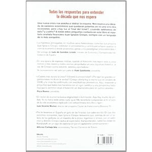 Las dos próximas recesiones: Cómo, dónde, cuándo y por qué se producirán
