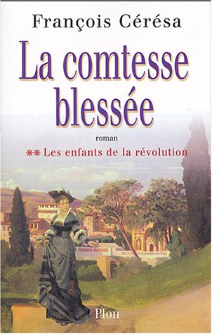 couverture de : La comtesse bless&eacute;e
