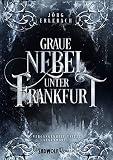 Cover zum Buch Graue Nebel unter Frankfurt