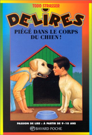 couverture de : Pi&eacute;g&eacute; dans le corps du chien !