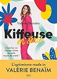 Kiffeuse en série - Chercher en chaque chose un petit rayon de soleil !