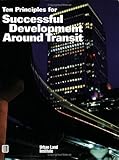 Image de Ten Principles for Successful Development Around Transit