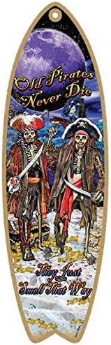 Old pirates never die 5 x 16 Surfboard Wood Plaque featuring the artwork of Michael Messina