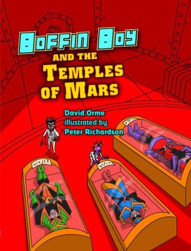 Boffin Boy and the Temples of Mars